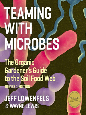 cover image of Teaming With Microbes